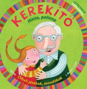 Kerekítő - Kerekítő - Hinta, palinta