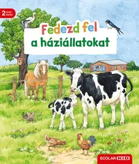 Fedezd fel! - Fedezd fel a háziállatokat