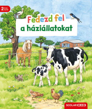 Fedezd fel! - Fedezd fel a háziállatokat