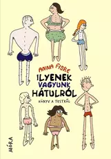 Ilyenek vagyunk hátulról