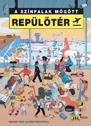 A színfalak mögött – Repülőtér