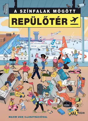 A színfalak mögött – Repülőtér