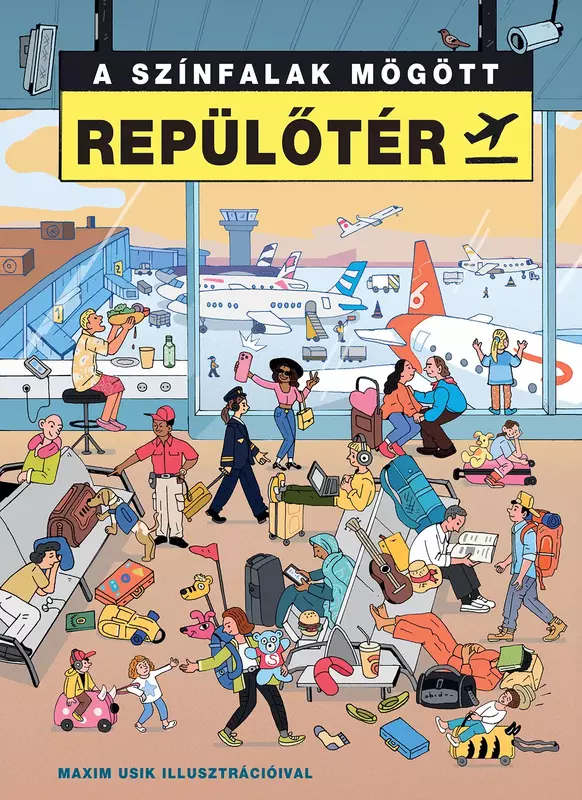 A színfalak mögött – Repülőtér