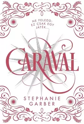 Caraval - díszkiadás