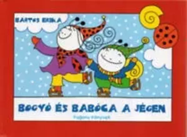 Bogyó és Babóca a jégen