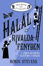 Halál rivaldafényben - Úrilányok nem gyilkolnak 7.