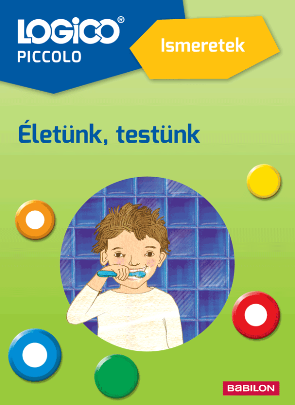 LOGICO Piccolo 5410. - LOGICO Piccolo Életünk, testünk