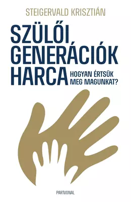 Szülői generációk harca