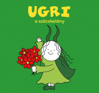 Ugri, a szöcskelány