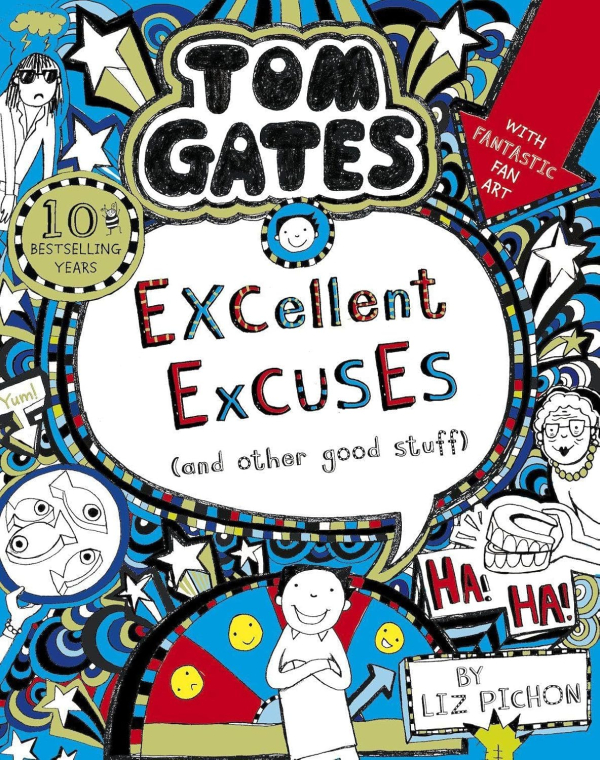 Tom Gates: Excellent Excuses