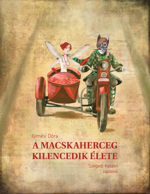 A Macskaherceg kilencedik élete