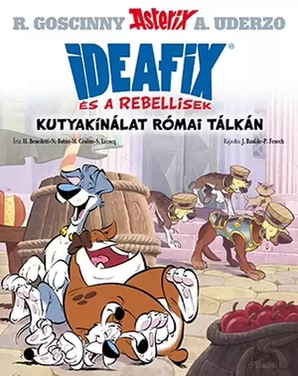 Asterix - Ideafix 2. - Ideafix és a rebellisek. Kutyakínálat római tálkán