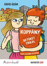 Koppány betűket firkál - Nagybetűs szint