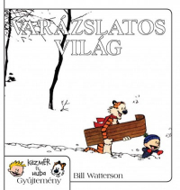 Varázslatos világ - Kázmér és Huba 11.