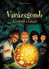 Varázsgömb – Kezdődik a kaland