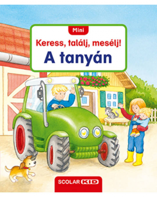 Mini keress, találj, mesélj! - A tanyán