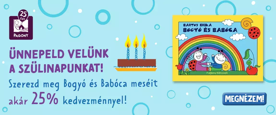 Bogyó és Babóca most akár 25% kedvezménnyel!