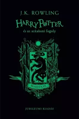 Harry Potter és az azkabani fogoly - Mardekáros kiadás