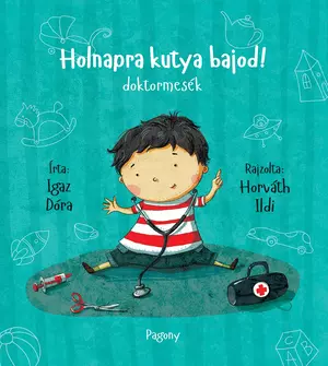 Holnapra kutya bajod! - doktormesék