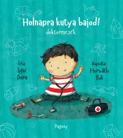 Holnapra kutya bajod! - doktormesék