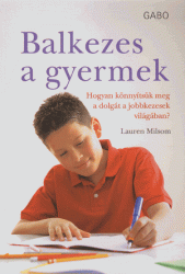 Balkezes a gyermek