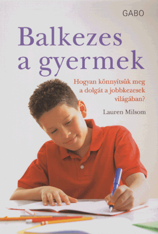 Balkezes a gyermek