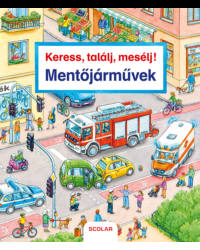 Keress, találj, mesélj! - Mentőjárművek