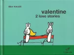 Valentine - 2 love stories