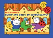 Berry and Dolly in Kindergarten