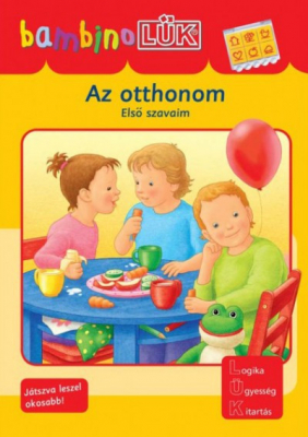 Az otthonom - Szórakoztató beszédfejlesztés az otthon témakörében - bambinoLÜK