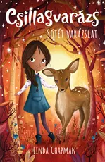 Csillagvarázs 4. - Sötét varázslat  - Csillagvarázs 4.