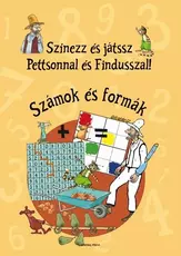 Színezz és játssz Pettsonnal és Findusszal! – Számok és formák