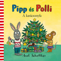 Pipp és Polli - A karácsonyfa (Lapozó)