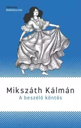 A beszélő köntös - Talentum Diákkönyvtár