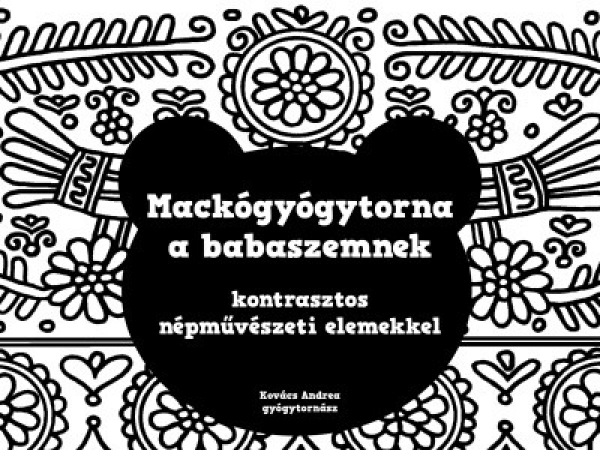 Mackógyógytorna a babaszemnek