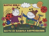 Bogyó és Babóca kertészkedik