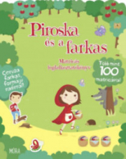 Piroska és a farkas - Matricás foglalkoztatókönyv