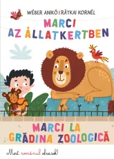 Marci az állatkertben - Marci la gradina zoologica