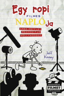 Egy ropi filmes naplója 1. - Greg Heffley meghódítja Hollywoodot