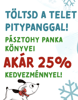 Töltsd a telet Pásztohy Pankával!