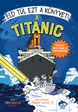 Éld túl ezt a könyvet - A Titanic