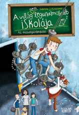 A világ (NEM) legunalmasabb iskolája 1. - Az osztálykirándulás