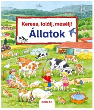 Keress, találj, mesélj! 4. - Állatok