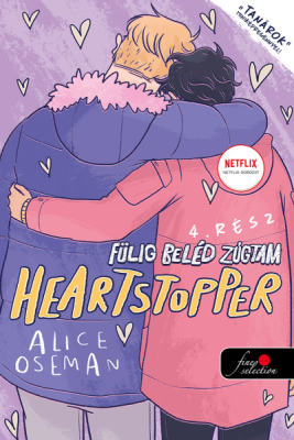 Heartstopper 4. - Fülig beléd zúgtam