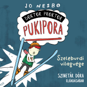 Doktor Proktor pukipora - Doktor Proktor pukipora - Szeleburdi világvége - hangoskönyv