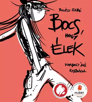 Bocs, hogy élek 