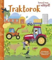 Ismerd meg a világot! - Traktorok