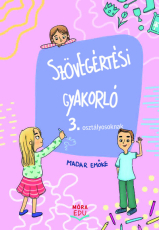 Szövegértési gyakorló 3. osztály