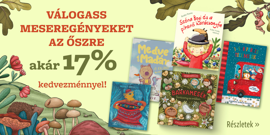 A legjobb felolvasós mesék akár 17% kedvezménnyel!