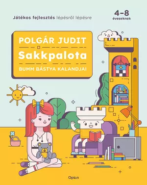 Sakkpalota 1. - Sakkpalota - Bumm Bástya kalandjai